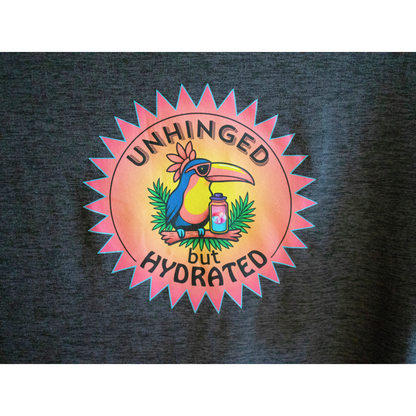 Unhinged but Hydrated